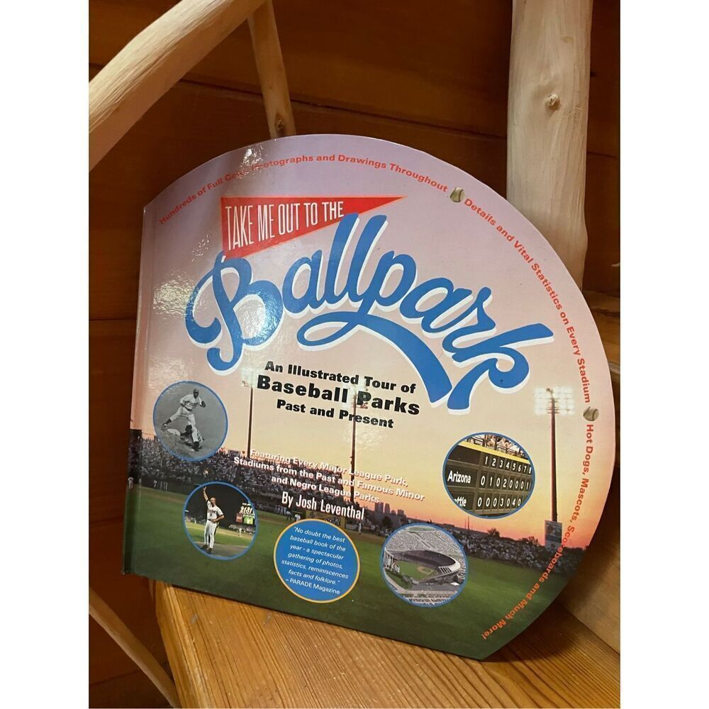Take Me Out To The Ballpark An Illustrated Tour Baseball Parks Past And Present